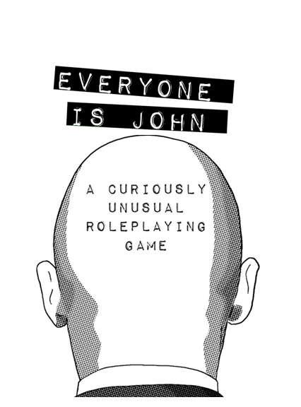 Image for event: RPG One Shot: Everyone Is John